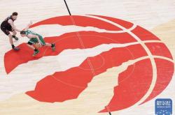 NBA常规赛丨猛龍(lóng)不敌凯尔特人